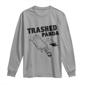 Funny Trashed Panda Long Sleeve Shirt Drunk Raccoon Meme Hot Mess TS02 Sport Gray Print Your Wear