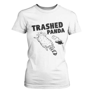 Funny Trashed Panda T Shirt For Women Drunk Raccoon Meme Hot Mess TS02 White Print Your Wear