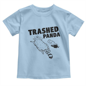 Funny Trashed Panda Toddler T Shirt Drunk Raccoon Meme Hot Mess TS02 Light Blue Print Your Wear