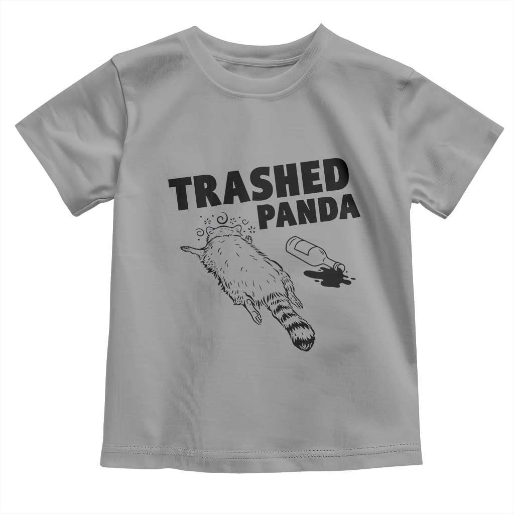Funny Trashed Panda Toddler T Shirt Drunk Raccoon Meme Hot Mess TS02 Sport Gray Print Your Wear