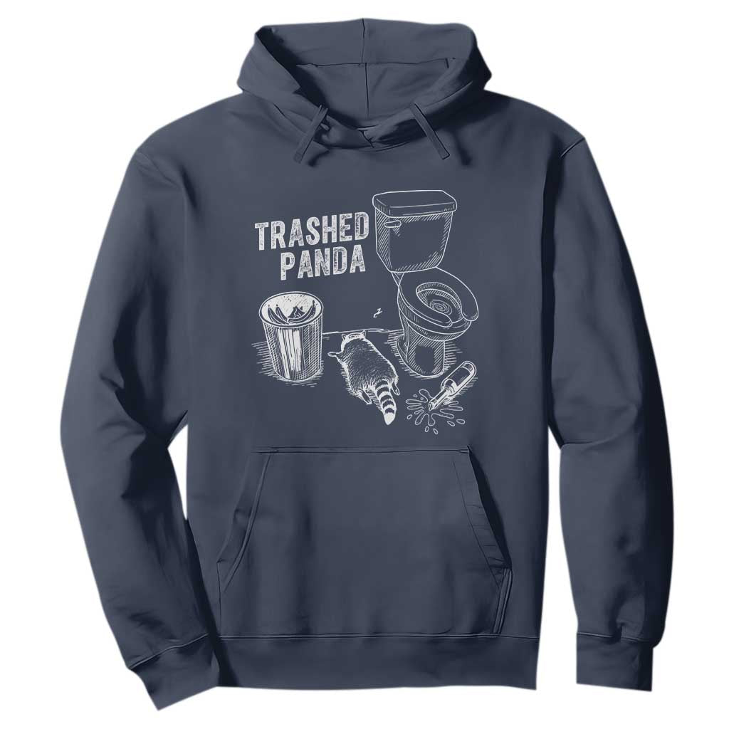 Funny Trashed Panda Hoodie Drunk Raccoon in Toilet Meme Hot Mess TS02 Navy Print Your Wear