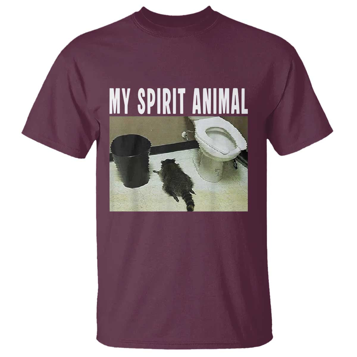 Funny Trashed Panda My Spirit Animal T Shirt Drunk Raccoon in Toilet Meme Hot Mess TS02 Maroon Print Your Wear