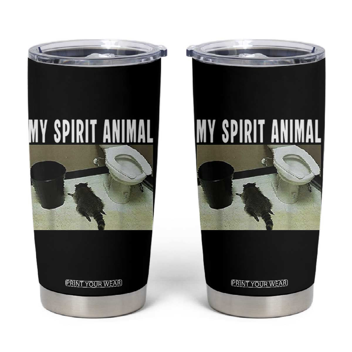 Funny Trashed Panda My Spirit Animal Tumbler Cup Drunk Raccoon in Toilet Meme Hot Mess TS02 Black Print Your Wear