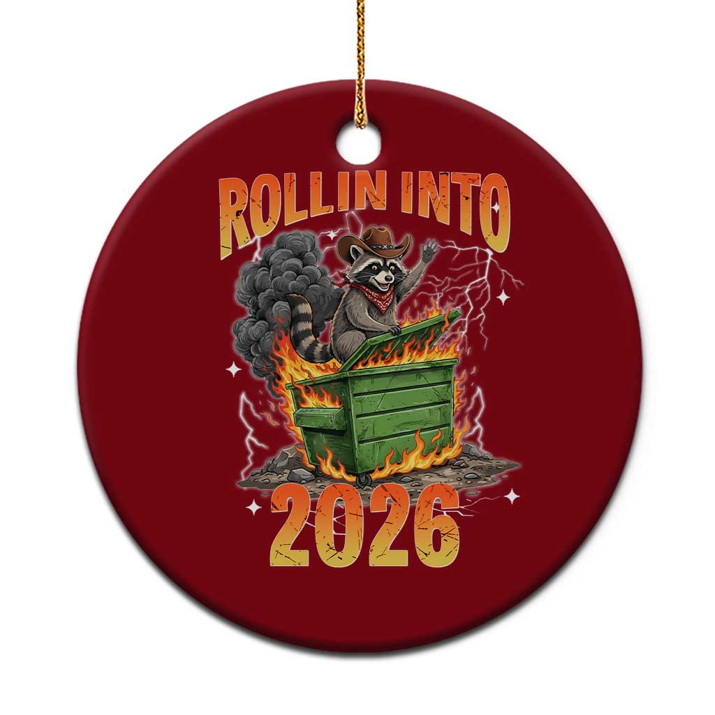 Dumpster Fire Raccoon Meme for Surviving 2025 Ceramic Ornament Rollin Into 2026 Trash Panda Energy TS02 1pc Red Print Your Wear