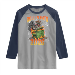 Dumpster Fire Raccoon Meme for Surviving 2025 Raglan Shirt Rollin Into 2026 Trash Panda Energy TS02 Sport Gray Navy Print Your Wear