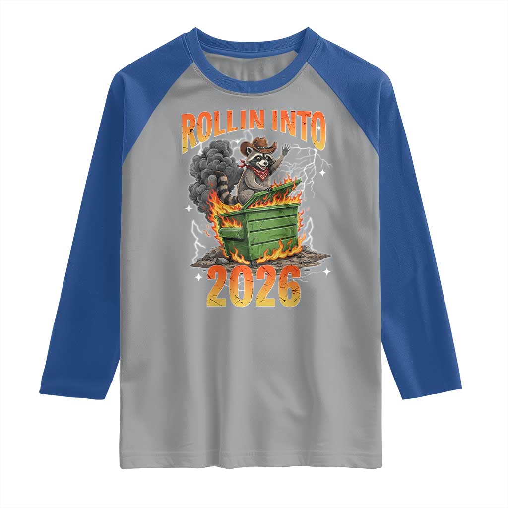Dumpster Fire Raccoon Meme for Surviving 2025 Raglan Shirt Rollin Into 2026 Trash Panda Energy TS02 Sport Gray Royal Print Your Wear