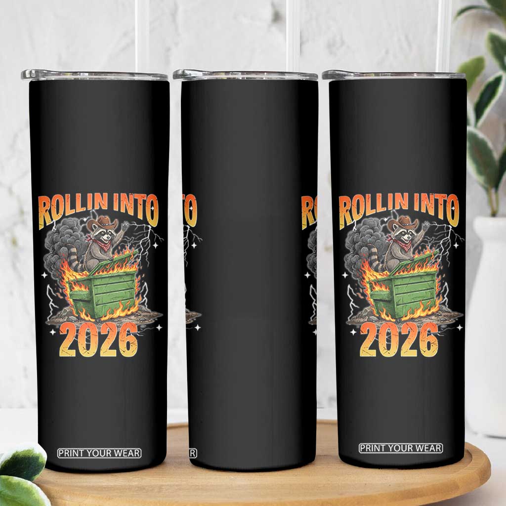 Dumpster Fire Raccoon Meme for Surviving 2025 Skinny Tumbler Rollin Into 2026 Trash Panda Energy TS02 Print Your Wear