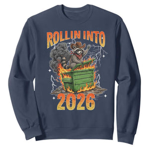 Dumpster Fire Raccoon Meme for Surviving 2025 Sweatshirt Rollin Into 2026 Trash Panda Energy TS02 Navy Print Your Wear