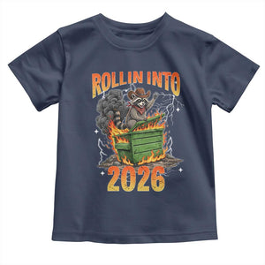 Dumpster Fire Raccoon Meme for Surviving 2025 Toddler T Shirt Rollin Into 2026 Trash Panda Energy TS02 Navy Print Your Wear