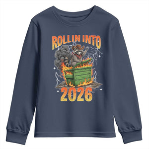 Dumpster Fire Raccoon Meme for Surviving 2025 Youth Sweatshirt Rollin Into 2026 Trash Panda Energy TS02 Navy Print Your Wear