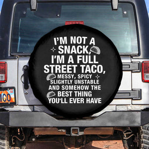 Im a Full Street Taco Spare Tire Cover Funny Hot Mess Icons Foodie Flirts Meme TS02 No hole Black Print Your Wear