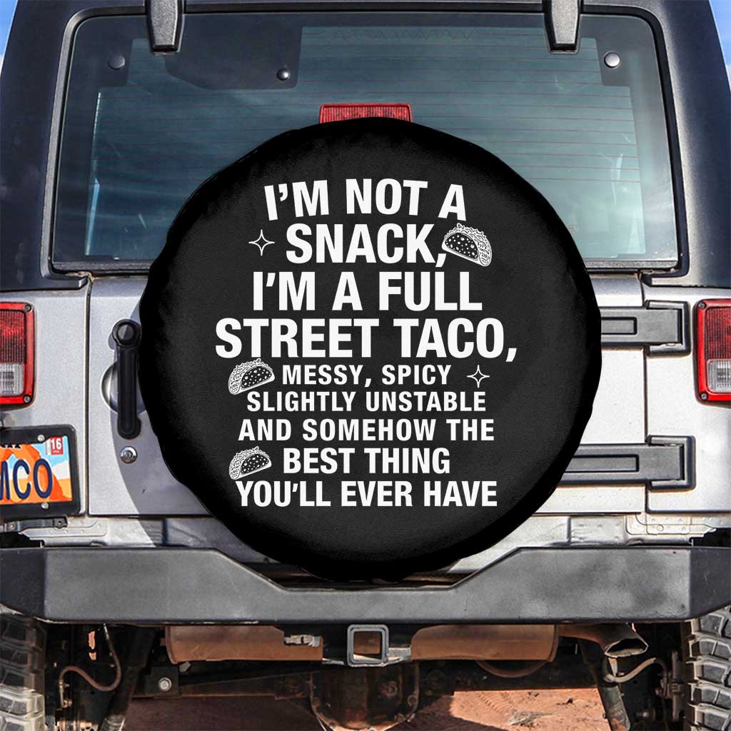 Im a Full Street Taco Spare Tire Cover Funny Hot Mess Icons Foodie Flirts Meme TS02 No hole Black Print Your Wear