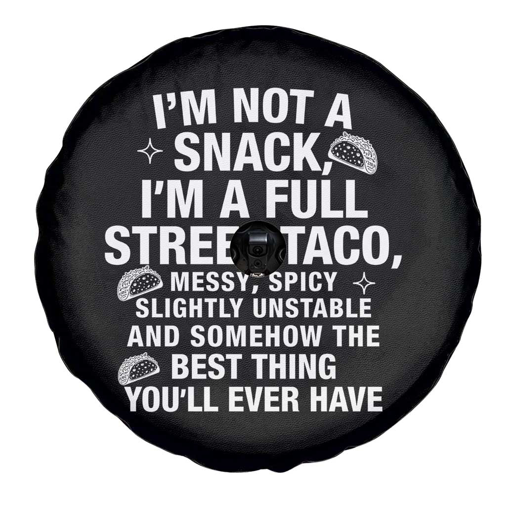 Im a Full Street Taco Spare Tire Cover Funny Hot Mess Icons Foodie Flirts Meme TS02 Print Your Wear