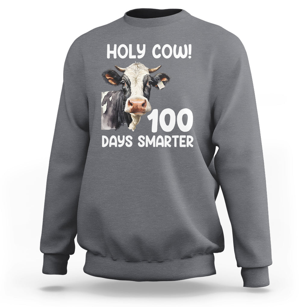 Holy Cow 100 Days of School Sweatshirt 100 Days Smarter Funny Moo Dairy Cattle TS02 Charcoal Printyourwear