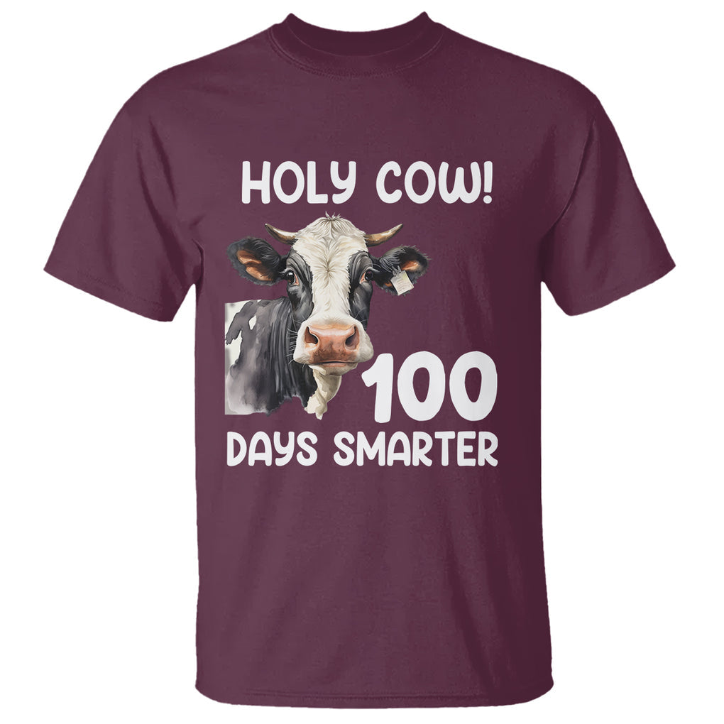 Holy Cow 100 Days of School T Shirt 100 Days Smarter Funny Moo Dairy Cattle TS02 Maroon Printyourwear
