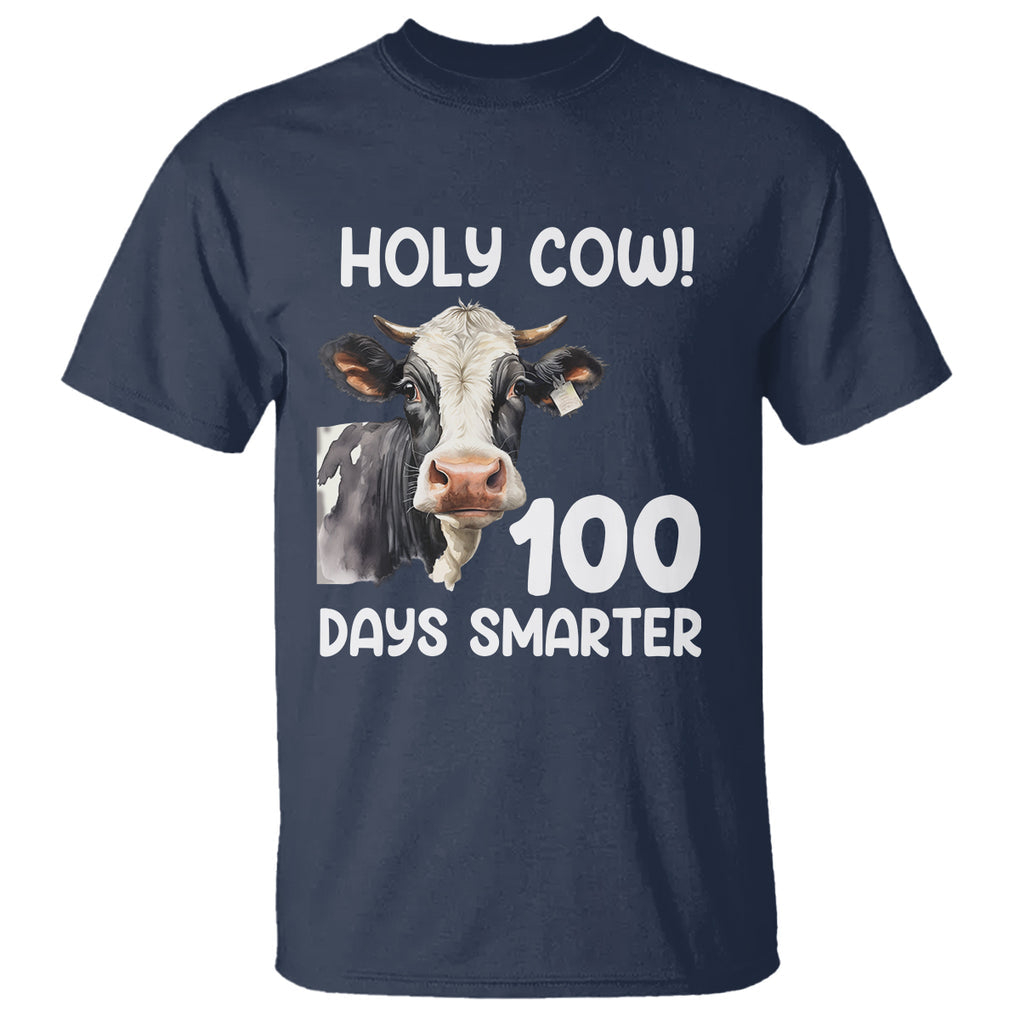 Holy Cow 100 Days of School T Shirt 100 Days Smarter Funny Moo Dairy Cattle TS02 Navy Printyourwear