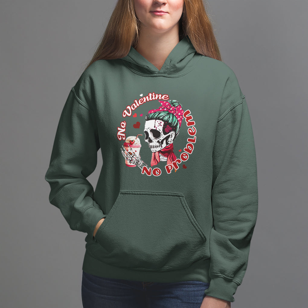 Single Skeleton Hoodie Messy Bun Skull No Valetine No Problem Anti Valentines TS02 Dark Forest Green Printyourwear