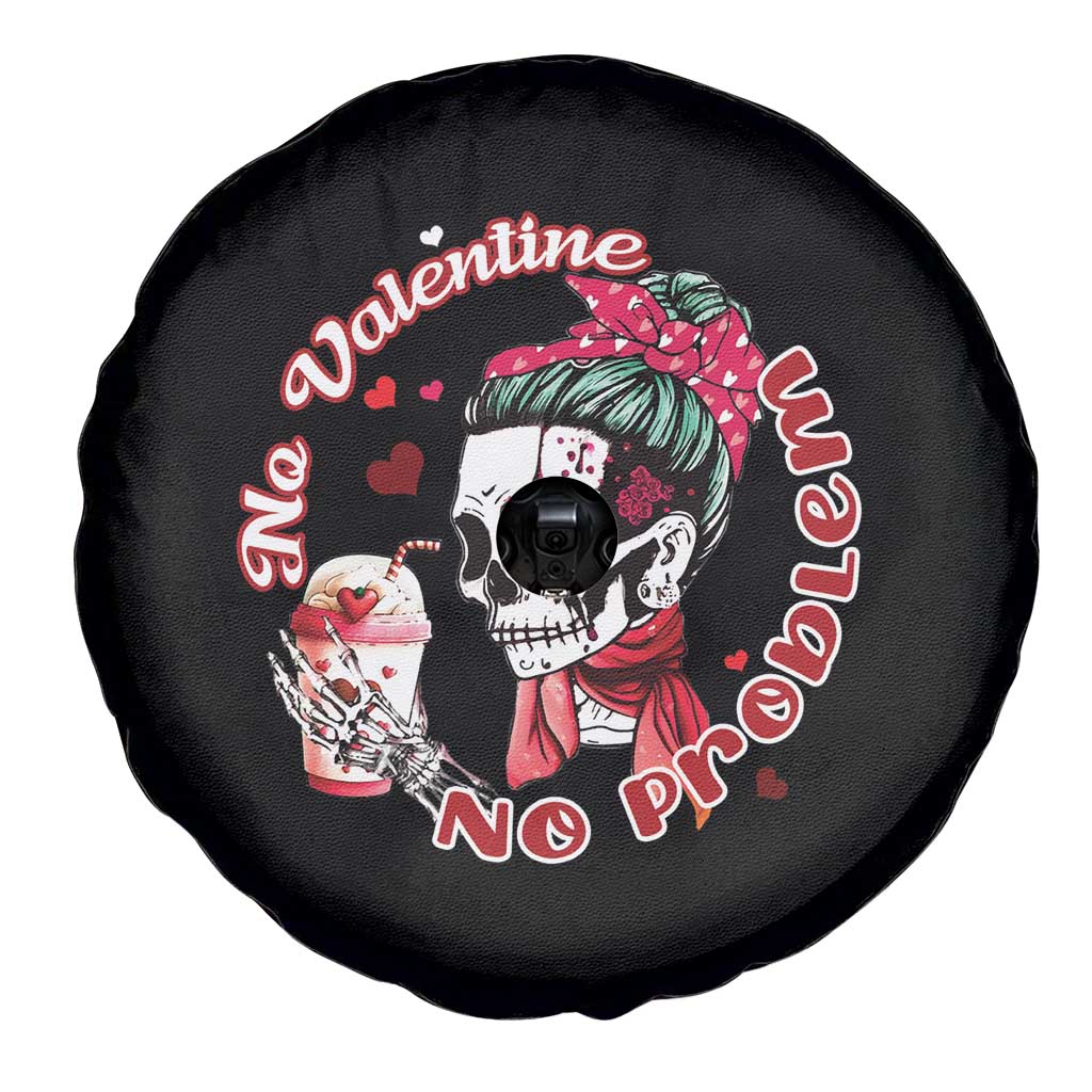 Single Skeleton Spare Tire Cover Messy Bun Skull No Valetine No Problem Anti Valentines TS02 Print Your Wear