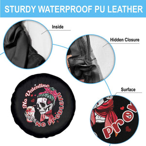 Single Skeleton Spare Tire Cover Messy Bun Skull No Valetine No Problem Anti Valentines TS02 Print Your Wear