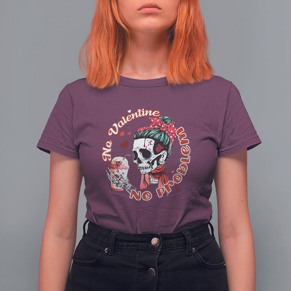 Single Skeleton T Shirt For Women Messy Bun Skull No Valetine No Problem Anti Valentines TS02 Maroon Printyourwear
