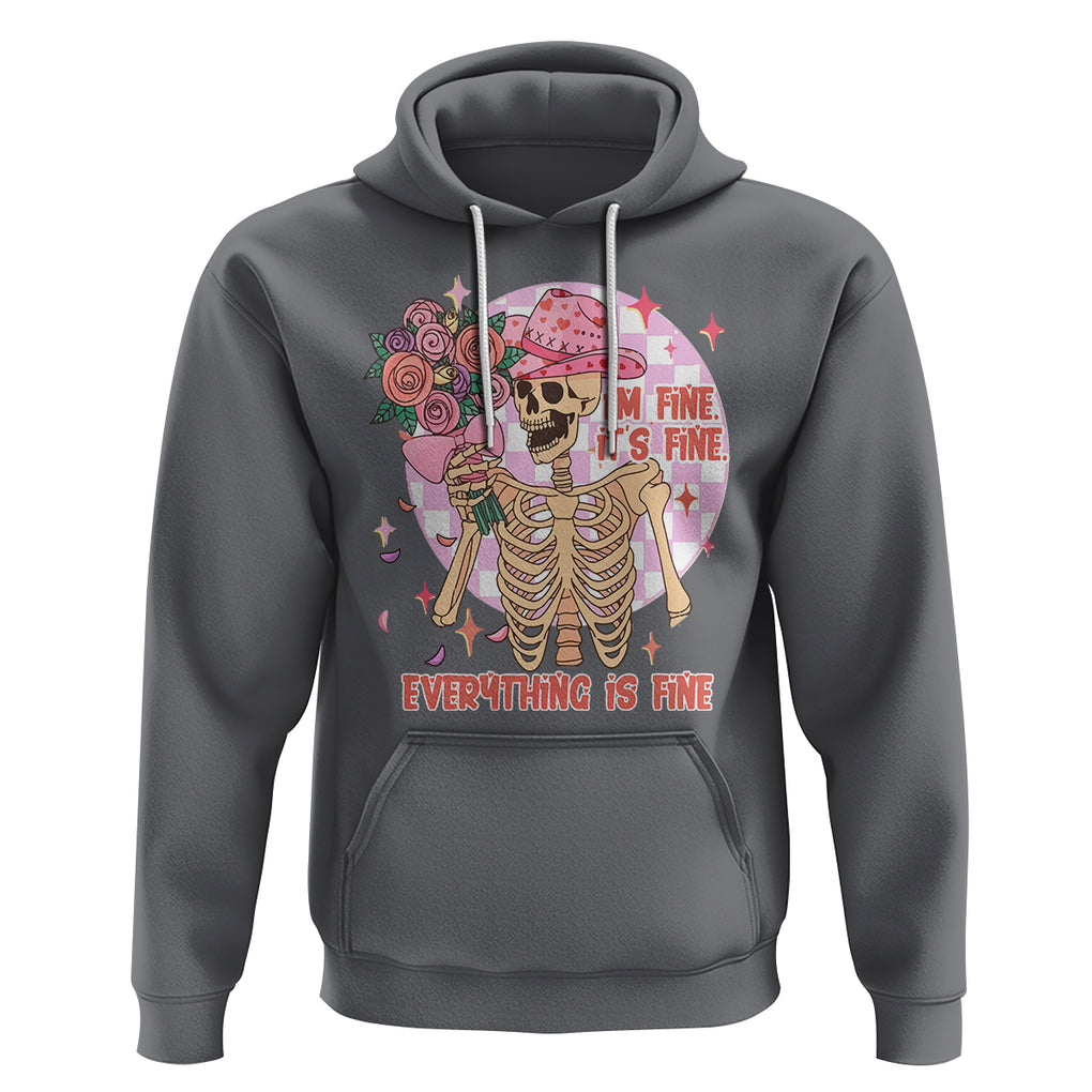 Skeleton Anti Valentine Hoodie I'm Fine It's Fine Everything's Fine Retro Pink Funny Western Cowboy TS02 Charcoal Printyourwear