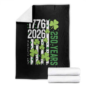 Irish American 250 Years 1776 2026 Patriotic Shamrock Throw Blanket St Patricks Day Ameria 250th Anniversary TS02 Black Print Your Wear