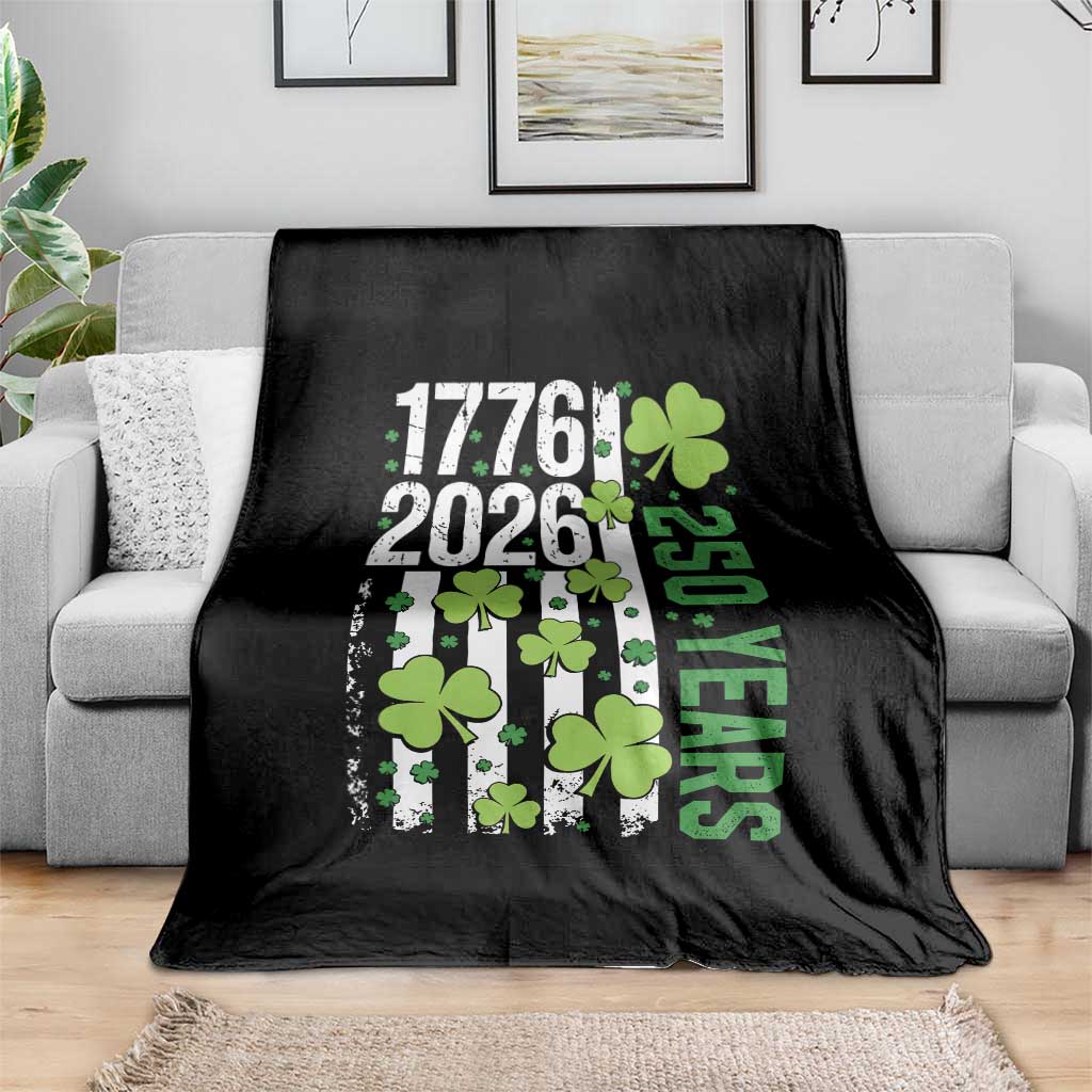 Irish American 250 Years 1776 2026 Patriotic Shamrock Throw Blanket St Patricks Day Ameria 250th Anniversary TS02 Print Your Wear