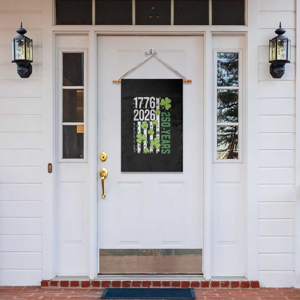 Irish American 250 Years 1776 2026 Patriotic Shamrock Garden Flag St Patricks Day Ameria 250th Anniversary TS02 Print Your Wear