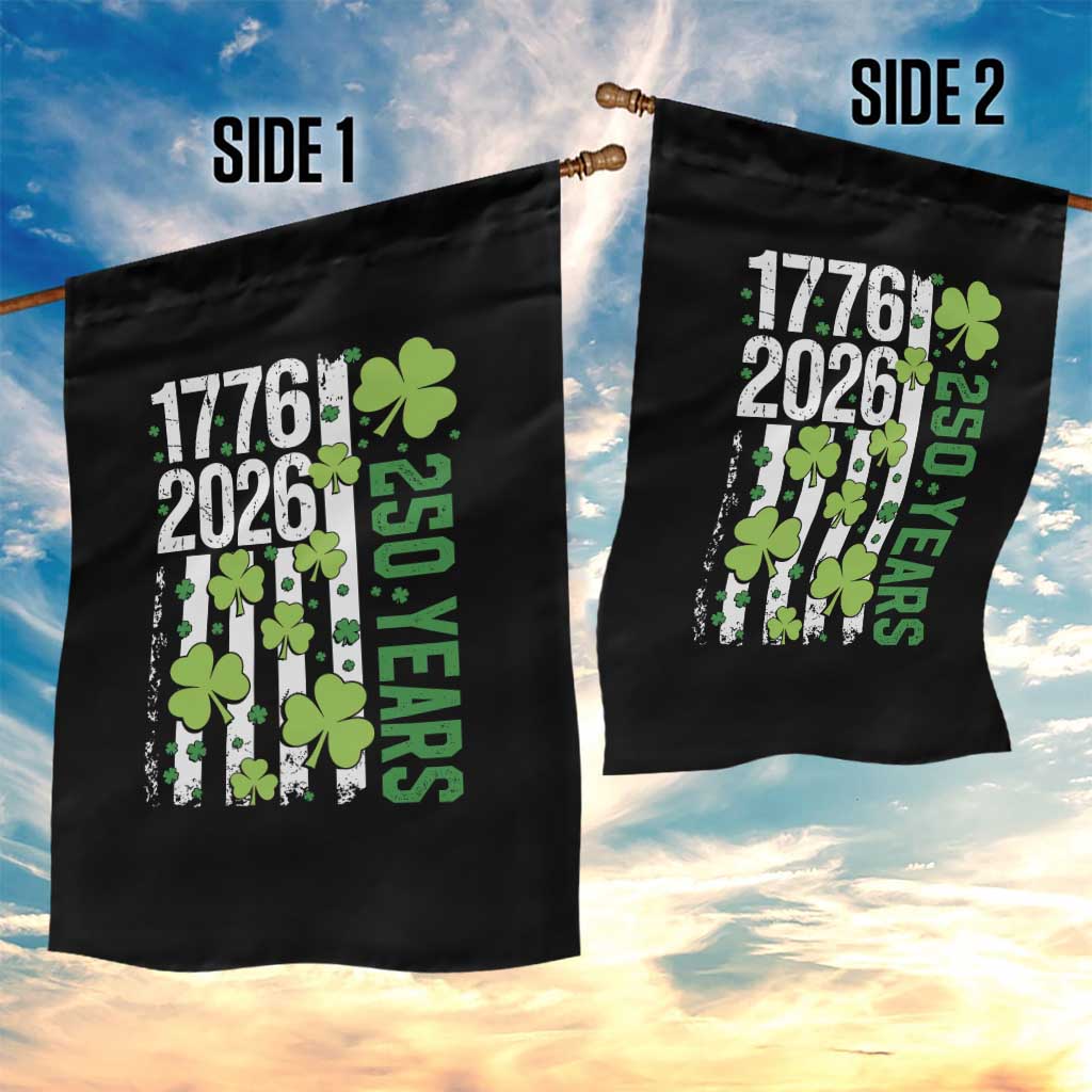 Irish American 250 Years 1776 2026 Patriotic Shamrock Garden Flag St Patricks Day Ameria 250th Anniversary TS02 Print Your Wear