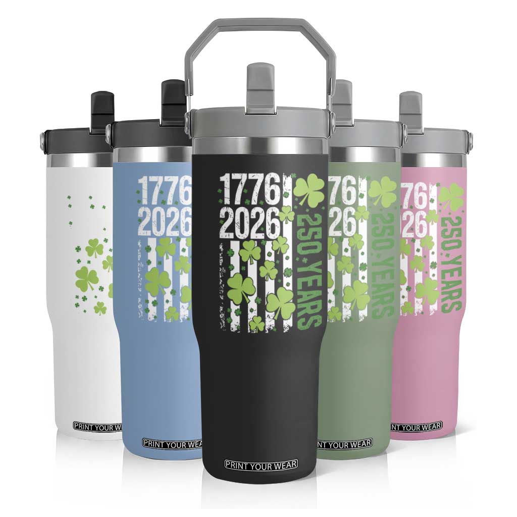 Irish American 250 Years 1776 2026 Patriotic Shamrock Flip Straw Tumbler St Patricks Day Ameria 250th Anniversary TS02 Print Your Wear