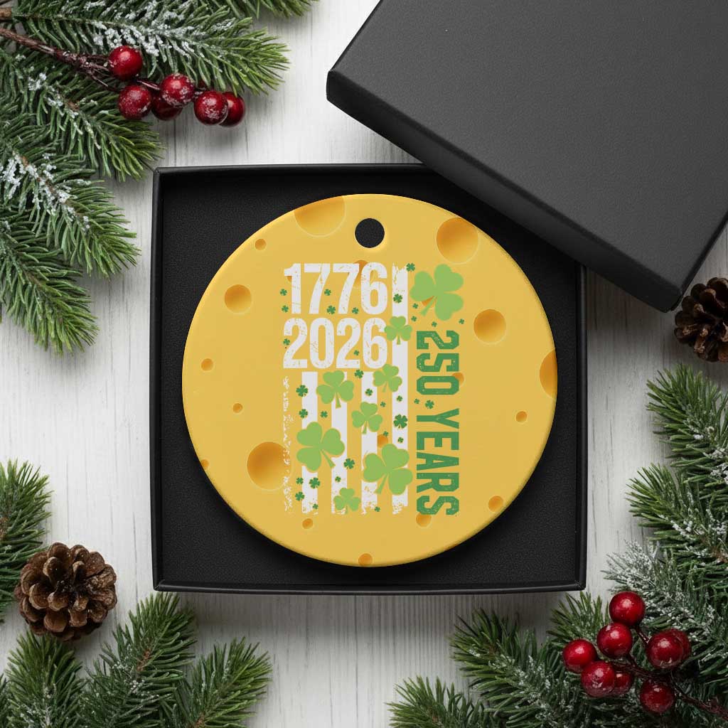 Irish American 250 Years 1776 2026 Patriotic Shamrock Ceramic Ornament St Patricks Day Ameria 250th Anniversary TS02 1pc Yellow Cheese Print Your Wear
