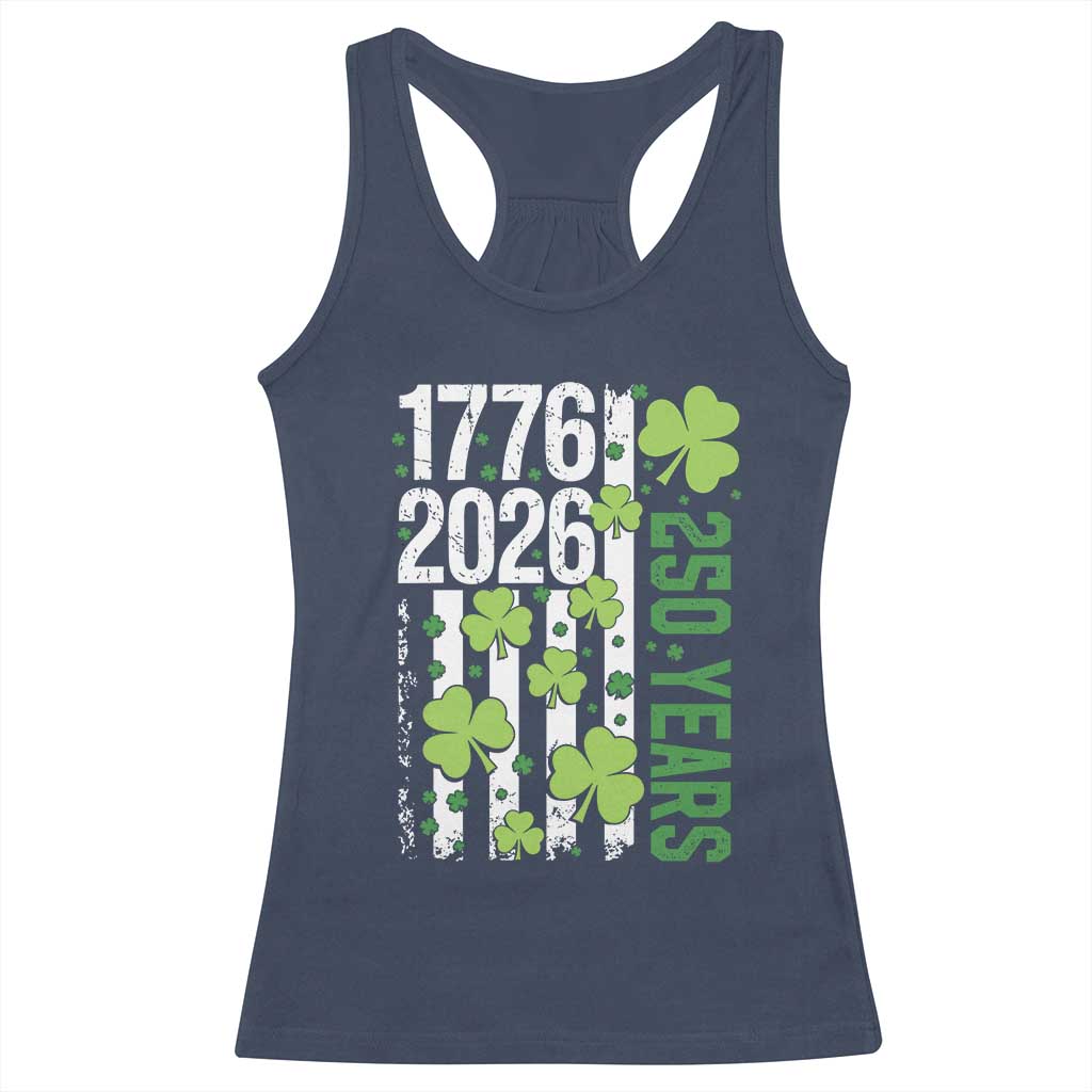 Irish American 250 Years 1776 2026 Patriotic Shamrock Racerback Tank Top St Patricks Day Ameria 250th Anniversary TS02 Navy Print Your Wear