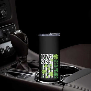Irish American 250 Years 1776 2026 Patriotic Shamrock Skinny Tumbler St Patricks Day Ameria 250th Anniversary TS02 Print Your Wear