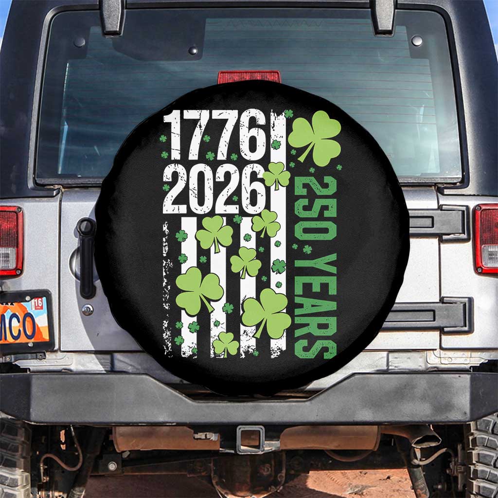 Irish American 250 Years 1776 2026 Patriotic Shamrock Spare Tire Cover St Patricks Day Ameria 250th Anniversary TS02 No hole Black Print Your Wear