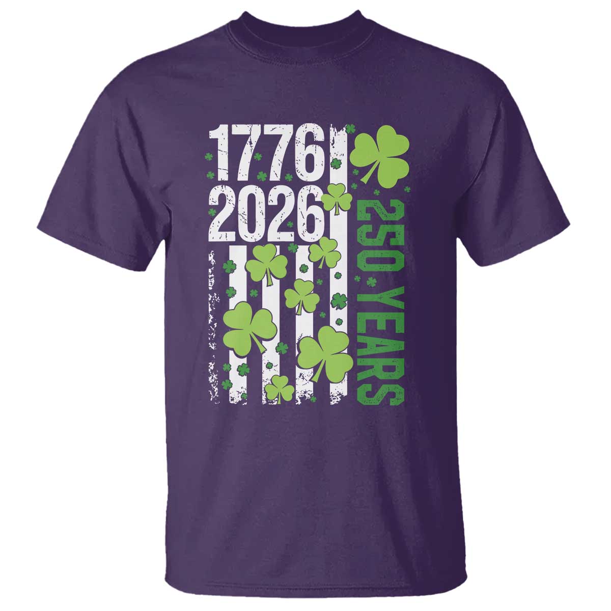 Irish American 250 Years 1776 2026 Patriotic Shamrock T Shirt St Patricks Day Ameria 250th Anniversary TS02 Purple Print Your Wear