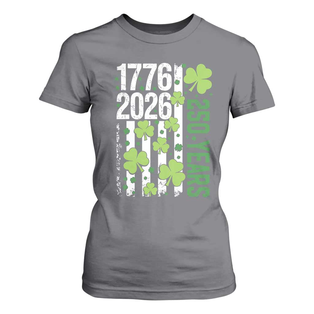 Irish American 250 Years 1776 2026 Patriotic Shamrock T Shirt For Women St Patricks Day Ameria 250th Anniversary TS02 Charcoal Print Your Wear
