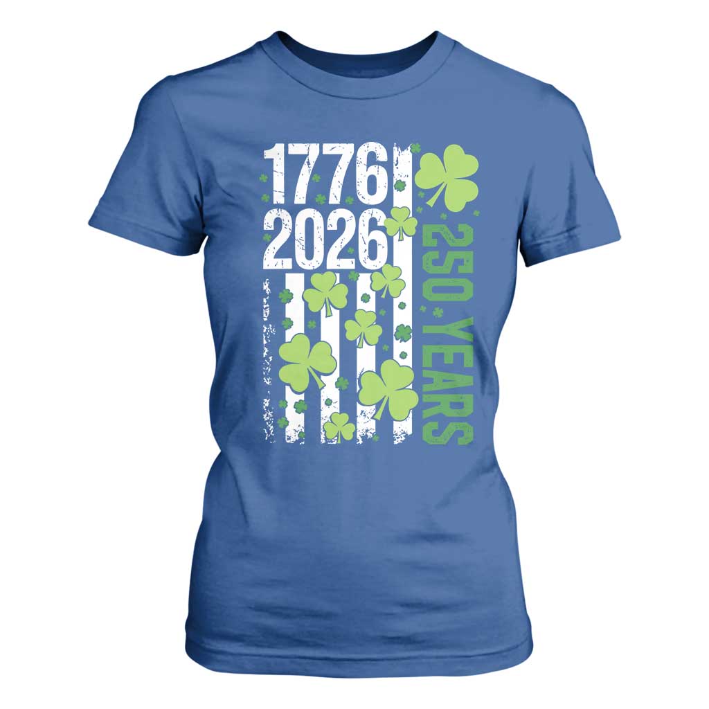 Irish American 250 Years 1776 2026 Patriotic Shamrock T Shirt For Women St Patricks Day Ameria 250th Anniversary TS02 Royal Blue Print Your Wear