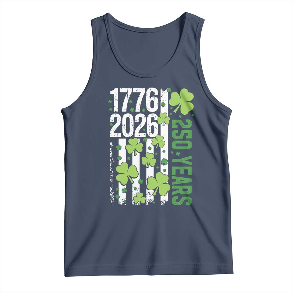 Irish American 250 Years 1776 2026 Patriotic Shamrock Tank Top St Patricks Day Ameria 250th Anniversary TS02 Navy Print Your Wear