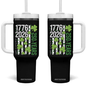 Irish American 250 Years 1776 2026 Patriotic Shamrock Tumbler With Handle St Patricks Day Ameria 250th Anniversary TS02 One Size: 40 oz Black Print Your Wear
