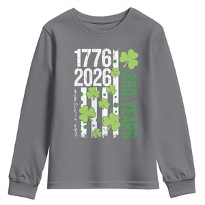 Irish American 250 Years 1776 2026 Patriotic Shamrock Youth Sweatshirt St Patricks Day Ameria 250th Anniversary TS02 Charcoal Print Your Wear
