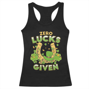 Funny St Patricks Day Racerback Tank Top Zero Lucks Given Irish Shamrock TS02 Black Print Your Wear