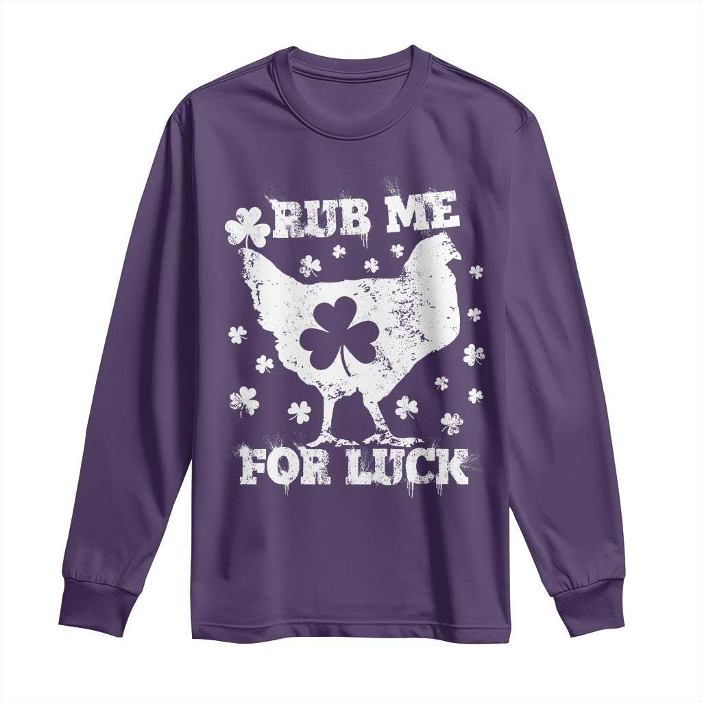 Funny St Patricks Day Long Sleeve Shirt Rub Me For Luck Shamrock Irish Cock Chicken TS02 Purple Print Your Wear