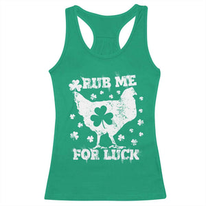 Funny St Patricks Day Racerback Tank Top Rub Me For Luck Shamrock Irish Cock Chicken TS02 Irish Green Print Your Wear