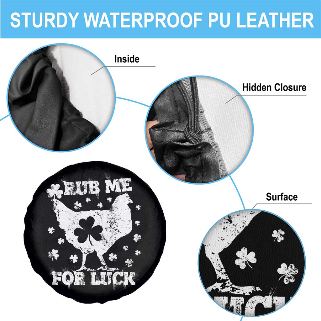 Funny St Patricks Day Spare Tire Cover Rub Me For Luck Shamrock Irish Cock Chicken TS02 Print Your Wear