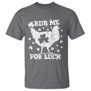 Funny St Patricks Day T Shirt Rub Me For Luck Shamrock Irish Cock Chicken TS02 Charcoal Print Your Wear