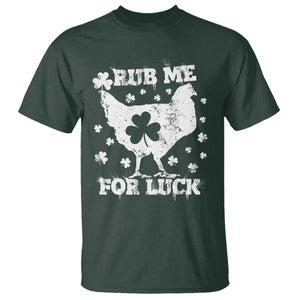 Funny St Patricks Day T Shirt Rub Me For Luck Shamrock Irish Cock Chicken TS02 Dark Forest Green Print Your Wear
