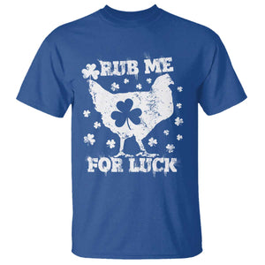 Funny St Patricks Day T Shirt Rub Me For Luck Shamrock Irish Cock Chicken TS02 Royal Blue Print Your Wear