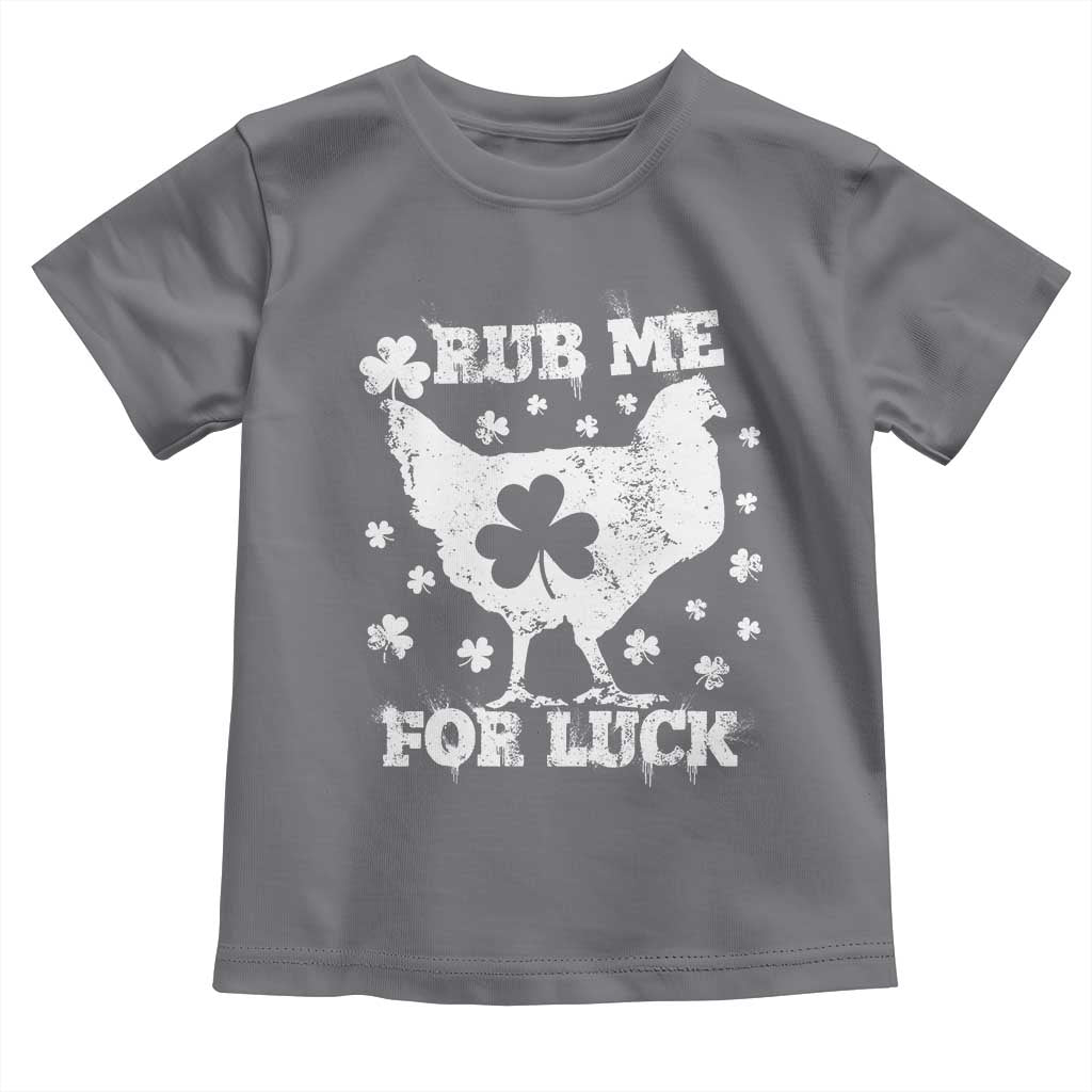 Funny St Patricks Day Toddler T Shirt Rub Me For Luck Shamrock Irish Cock Chicken TS02 Charcoal Print Your Wear