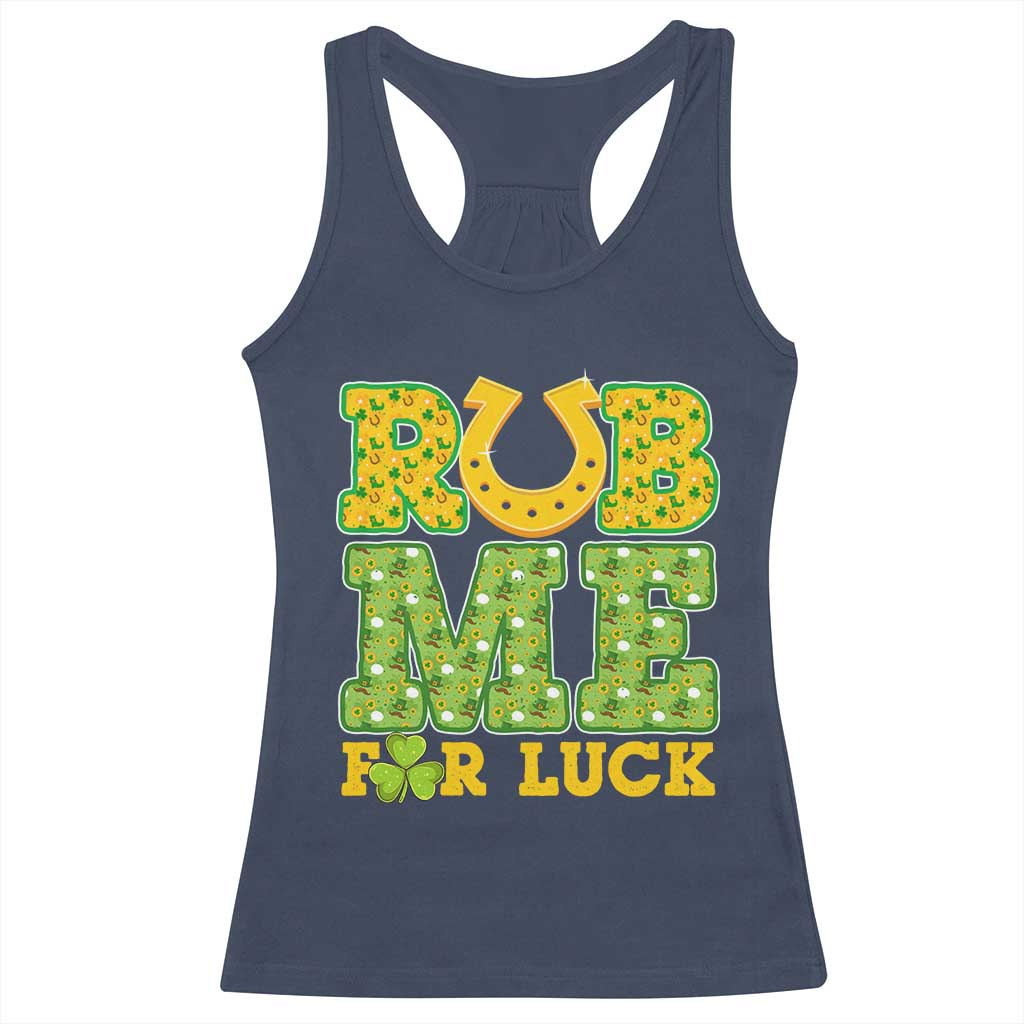 Funny St Patricks Day Racerback Tank Top Rub Me For Luck Shamrock Adult Humor TS02 Navy Print Your Wear