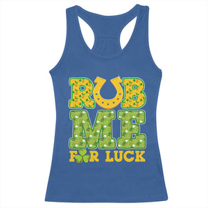 Funny St Patricks Day Racerback Tank Top Rub Me For Luck Shamrock Adult Humor TS02 Royal Blue Print Your Wear